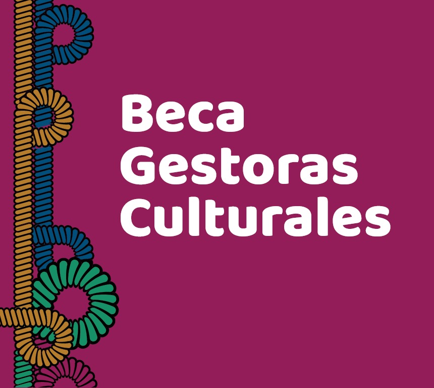 BECA GESTORAS CULTURALES