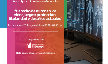 Videoconferencia "Derecho de autor en los videojuegos: protección, titularidad y desa...