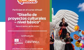 Curso "Diseño de proyectos culturales - nivel básico. Para el sector de las Artes...