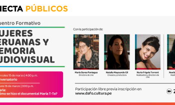 Mujeres peruanas y memoria audiovisual