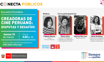 Creadoras de cine peruano: disputas y desafíos