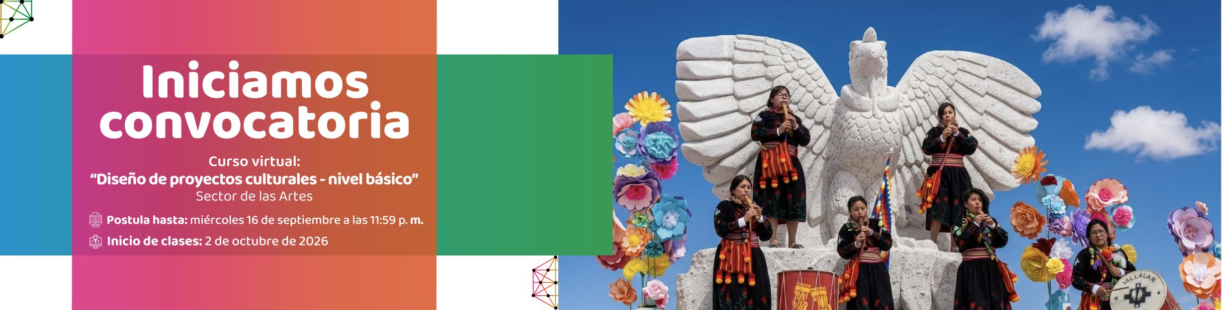 Atención a la convocatoria: Curso virtual “Diseño de proyectos culturales - Abril 2026”
